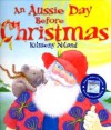 An Aussie Day Before Christmas - Kilmeny Niland