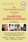 The Uncomplicated Guide to Diabetes Complications - Marvin E. Levin, Michael A. Pfeifer