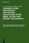 Die Einleitung in Das A.T. Und in Die Bibelsammlung Uberhaupt Enthaltend - Wilhelm Martin Leberecht Wette, Eberhard Schrader