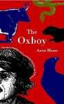 The Oxboy - Anne Mazer