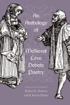 An Anthology of Medieval Love Debate Poetry - R. Barton Palmer, R. Barton Palmer, Palmer R. Barton