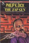 The Zap Gun - Philip K. Dick