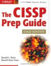 The CISSP Prep Guide: Gold Edition - Ronald L. Krutz, Russell Dean Vines