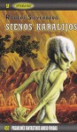 Sienos karalijos - Robert Silverberg, Anita Kapočiūtė