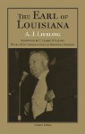 The Earl of Louisiana (Southern Biography Series) - A.J. Liebling, T. Harry Williams, Jonathan Yardley