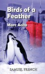 Birds of a Feather - Marc Acito