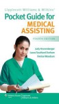 Lippincott Williams and Wilkins' Pocket Guide for Medical Assisting - Judy Kronenberger, Laura S. Durham, Denise Woodson