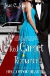 Red Carpet Romance (Hollywood Hearts 2) - Jean C. Joachim