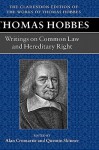 Writings on Common Law and Hereditary Right - Thomas Hobbes, Alan Cromartie, Quentin Skinner