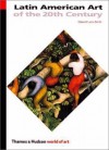 Latin American Art of the 20th Century (World of Art) - Edward Lucie-Smith