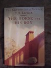 The Horse and His Boy - C.S. Lewis
