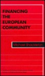 Financing the European Community (Chatham House Papers) - Michael Shackleton