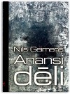 Anansi dēli - Rita Garnizone, Neil Gaiman