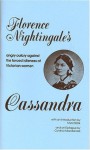 Cassandra - Florence Nightingale, Myra Stark