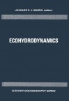 Ecohydrodynamics. Elsevier Oceanography Series, Volume 32. - Jacques C.J. Nihoul