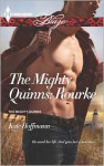 The Mighty Quinns: Rourke - Kate Hoffmann