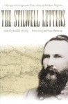 The Stilwell Letters: A Georgian in Longstreet's Corps, Army of Northern Virginia - Ronald Moseley, Herman Hattaway, Ronald Moseley