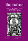 This England: Essays on the English Nation and Commonwealth in the Sixteenth Century - Patrick Collinson