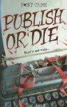 Publish or Die - Alan Durant