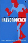 Halvbroderen - Lars Saabye Christensen, Ida Jessen