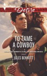 To Tame a Cowboy - Jules Bennett