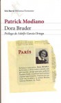 Dora Bruder - Patrick Modiano, Adolfo García Ortega, Marina Pino