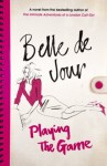 Playing The Game - Belle de Jour