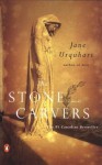 The Stone Carvers - Jane Urquhart