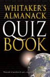 Whitaker's Almanack Quiz Book - A & C Black, Inna Ward, Ruth Northey