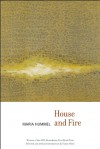 House and Fire - Maria Hummel, Fanny Howe