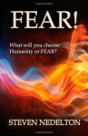 Fear! - Steven Nedelton