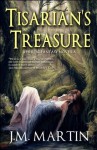 Tisarian's Treasure - J.M. Martin, Julie Dillon