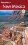 Frommer's New Mexico [With Fold Out Map] - Lesley S. King