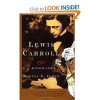 Lewis Carroll: A Biography - Morton N. Cohen