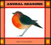 Animal Seasons - Brian Wildsmith