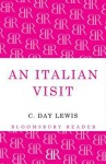 An Italian Visit. by C. Day Lewis - Cecil Day-Lewis