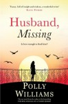 Husband, Missing - Polly Williams