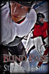 Blind Pass - Stephani Hecht