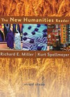 The New Humanities Reader - Richard E. Miller