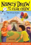 The Circus Scare (Nancy Drew and the Clue Crew) - Carolyn Keene, Macky Pamintuan