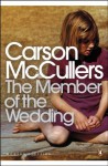 The Member of the Wedding (Penguin Modern Classics) - Ali Smith, Carson McCullers