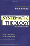 Systematic Theology - Louis Berkhof