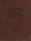 The Medical and Health Encyclopedia Volumes 1 & 2 - Richard J. Wagman