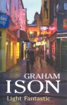 Light Fantastic - Graham Ison