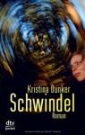 Schwindel - Kristina Dunker