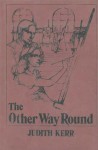 The Other Way Round - Judith Kerr