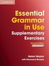 Essential Grammar in Use: Supplementary Exercises with Answers, 2nd Edition (Grammar in Use) - Helen Naylor, Raymond Murphy