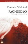 Pachnidło - Historia pewnego mordercy - Patrick Süskind