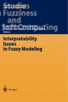 Interpretability Issues in Fuzzy Modeling - Jorge Casillas