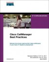 Cisco Call Manager Best Practices: A Cisco Avvid Solution - Salvatore Collora, Anne Smith